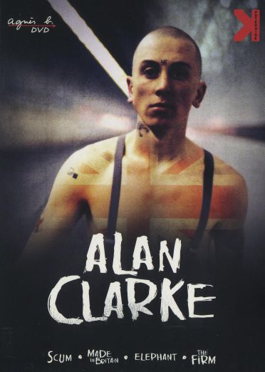 Alan Clarke : Scum + Made in Britain + Elephant + The Firm [DVD]
