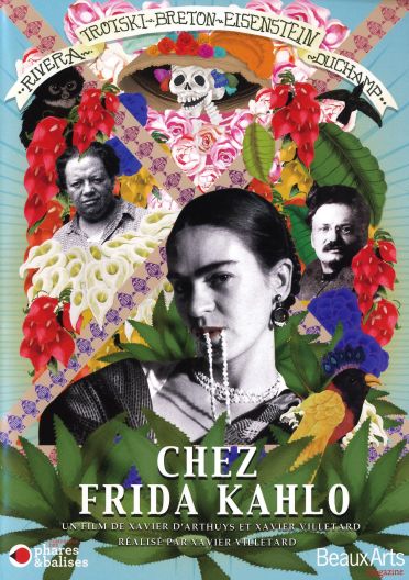 Chez Frida Kahlo - Mexico (1933-1941) [DVD]