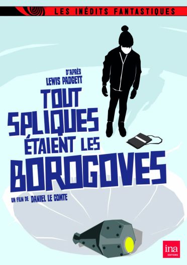 Tout spliques étaient les Borogoves [DVD]