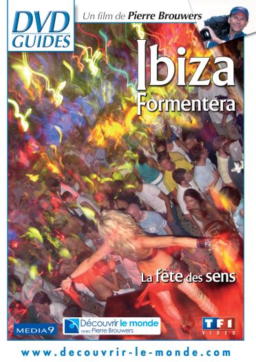 Ibiza / Formentera - La fête des sens [DVD]