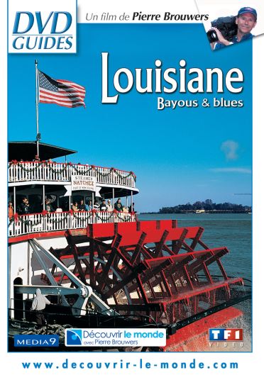 Louisiane - Bayous & blues [DVD]