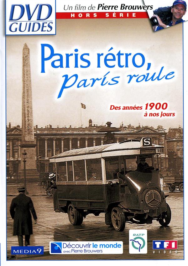 Paris rétro, Paris roule [DVD]