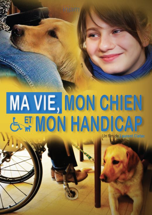 Ma vie, mon chien et mon handicap [DVD]