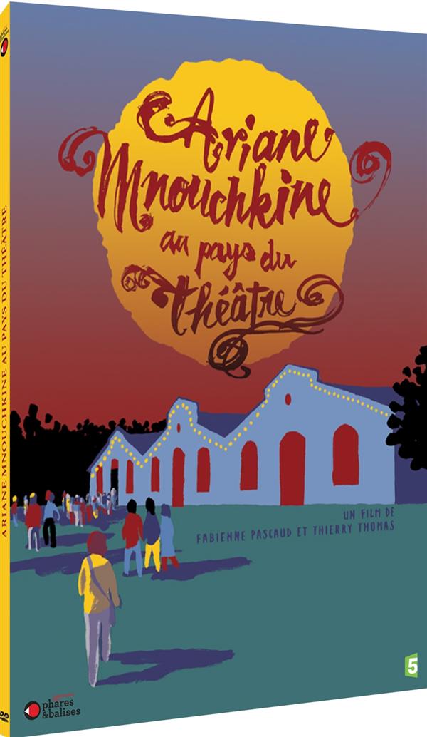 Ariane Mnouchkine : Au pays du théâtre [DVD]