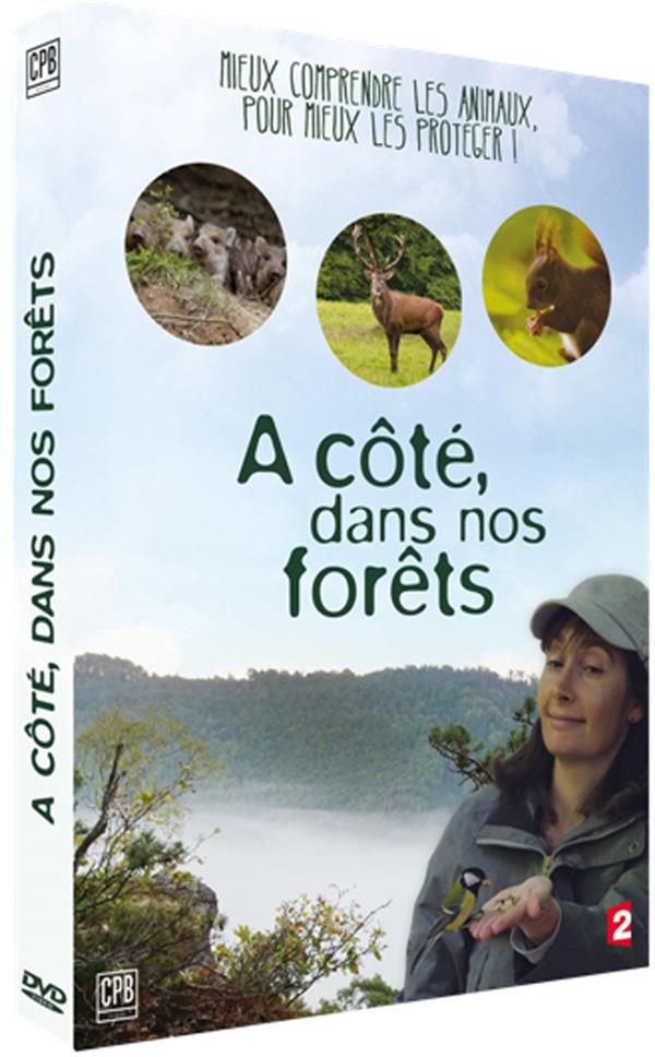 A côté dans nos forêts [DVD]