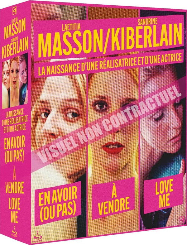 Laetitia Masson / Sandrine Kiberlain - L'émergence d'une réalisatrice et d'une actrice : En avoir (ou pas) + À vendre + Love Me [Blu-ray]