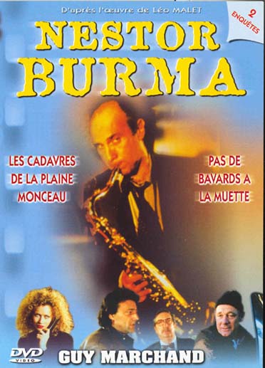 Nestor Burma, vol. 1 : les cadavres de la plaine monceau ; pas de bavards a la muette [DVD]