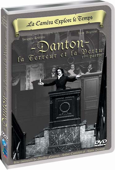 La Caméra explore le temps : Danton [DVD]