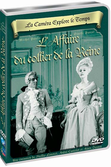 La Caméra explore le temps : L'Affaire du collier de la Reine [DVD]