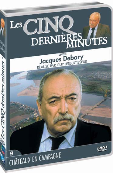 Les 5 dernieres minutes, j. debary, vol. 9 : chateaux en campagne [DVD]
