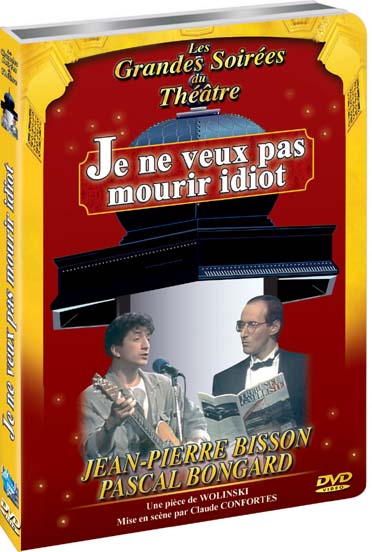 Je ne veux pas mourir idiot [DVD]