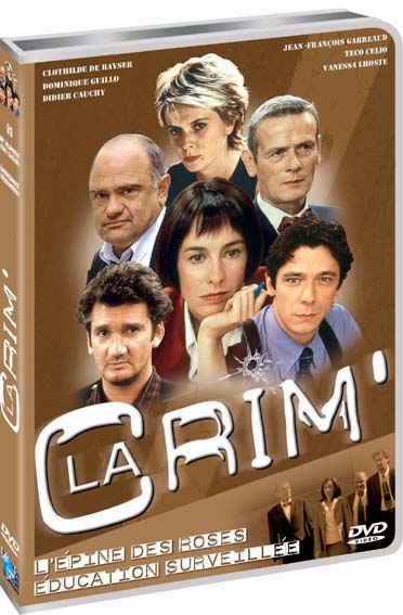 La crim', vol. 9 : l'épine des roses ; éducation surveillée [DVD]