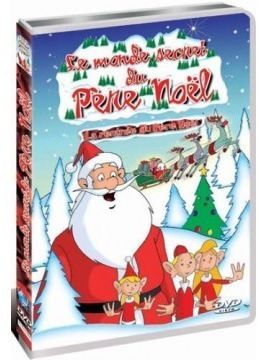 Le monde secret du père Noël, vol. 8 : les secrets du père Noël [DVD]