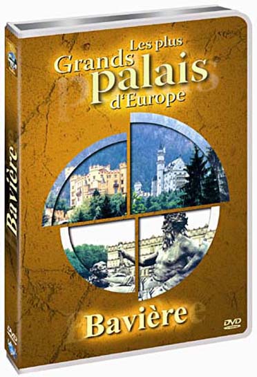 Les Plus grands palais d'Europe : Bavière [DVD]
