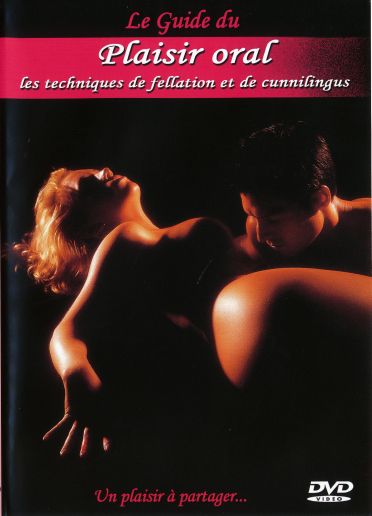 Le guide du plaisir oral [DVD]