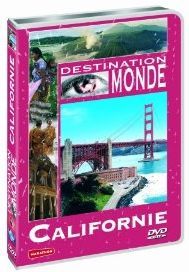 Destination monde : Californie [DVD]