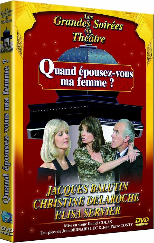 Quand épousez-vous ma femme ? [DVD]