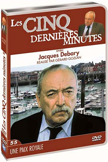 Les 5 dernières minutes Jacques Debary, vol. 55 : une paix royale [DVD]