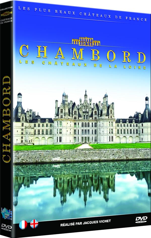 Les Châteaux de la Loire : Chambord [DVD]