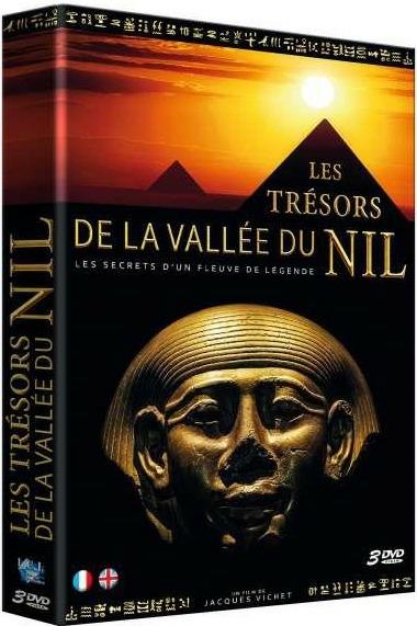 Les Trésors de la vallée du Nil : les secrets d'un fleuve de légende [DVD]