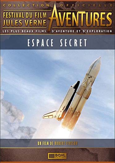 Festival du Film Jules Verne Aventures : Espace secret [DVD]
