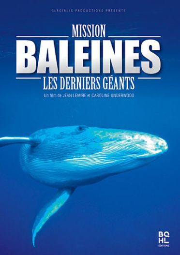 Mission bleines - Les derniers géants [DVD]