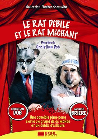 Le rat débile et le rat méchant [DVD]