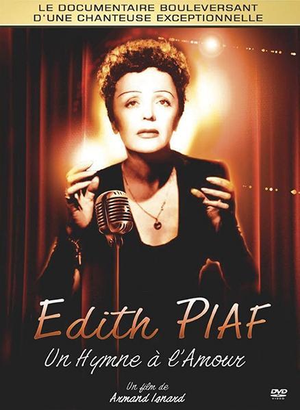 Edith Piaf - Un hymne à l'amour [DVD]