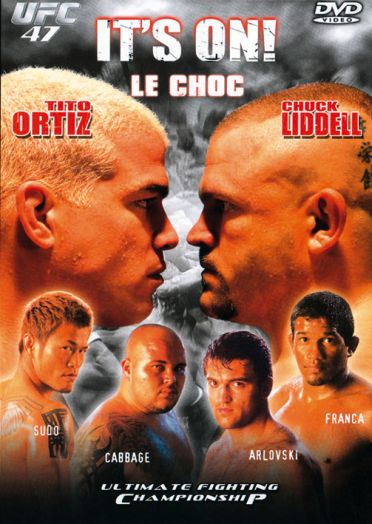 UFC 47 - It's on (le choc) [DVD]