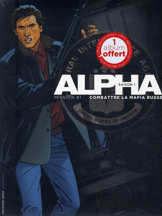 Alpha : coffret vol.1 : Tomes 1 à 3 : mission 1 ; combattre la mafia russe