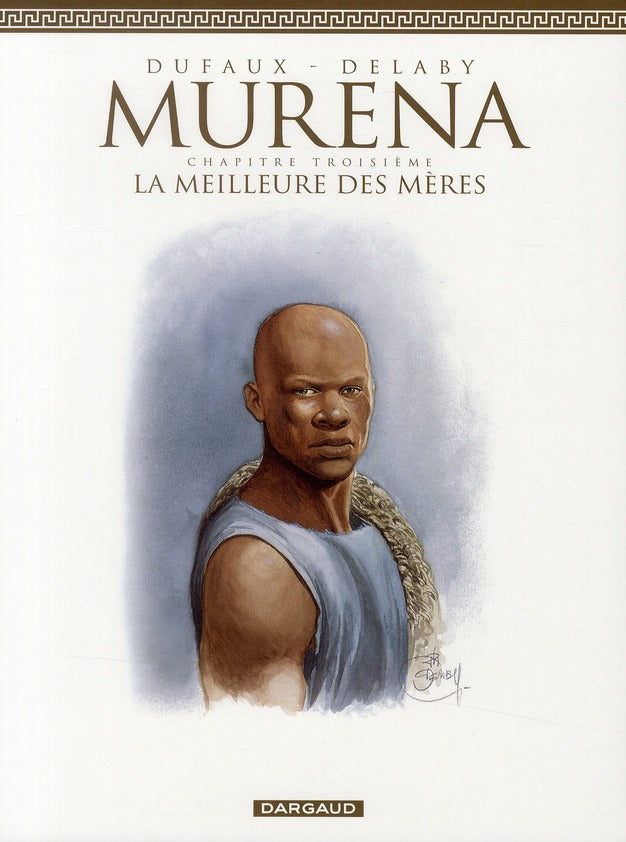 Murena Tome 3 : la meilleure des mères