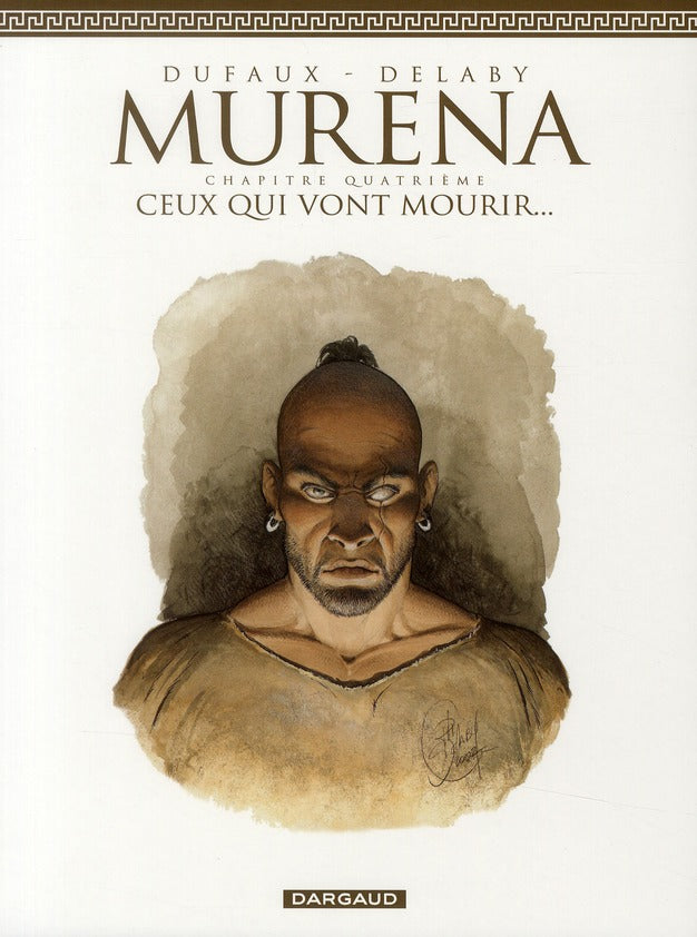 Murena Tome 4 : ceux qui vont mourir...