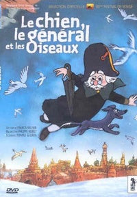 Le Chien, le général et les oiseaux [DVD]