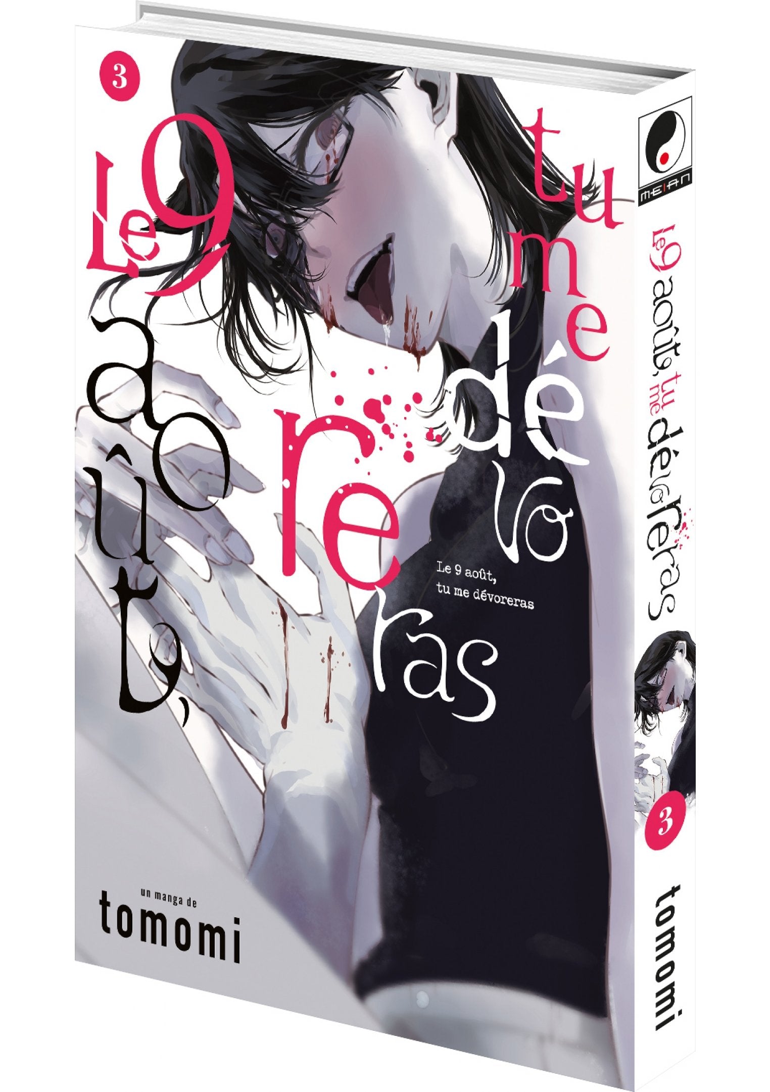 Le 9 août, tu me dévoreras - Tome 3 - Livre (Manga)
