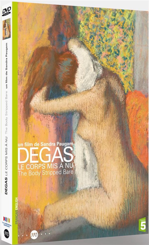 Degas, le corps mis à nu [DVD]