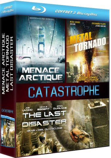 Coffret Catastrophe : Menace arctique + Metal Tornado + The Last Disaster [Blu-ray]