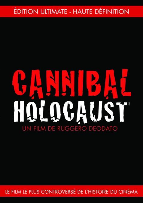 Cannibal Holocaust [DVD]