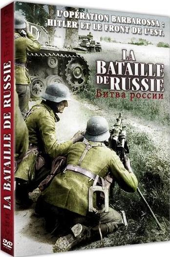 A Bataille De Russie  L'opération Barbarossa : Hitler Et Le Front De L'est [DVD]
