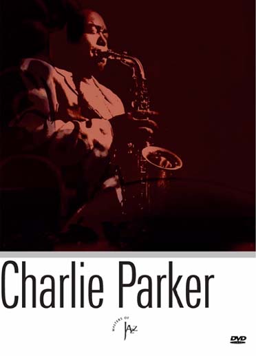 Charlie Parker [DVD]