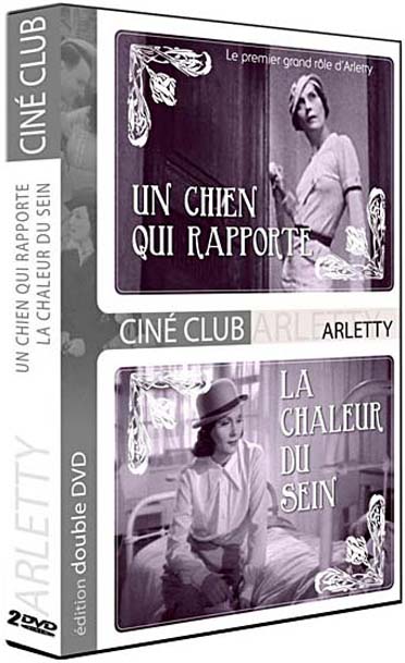 Coffret Arletty : un chien qui rapporte ; la chaleur du sein [DVD]