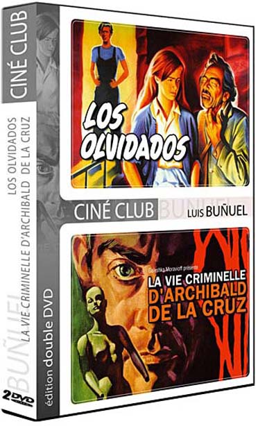 Luis Bunuel : Los Olvidados + La Vie criminelle d'Archibald de la Cruz [DVD]