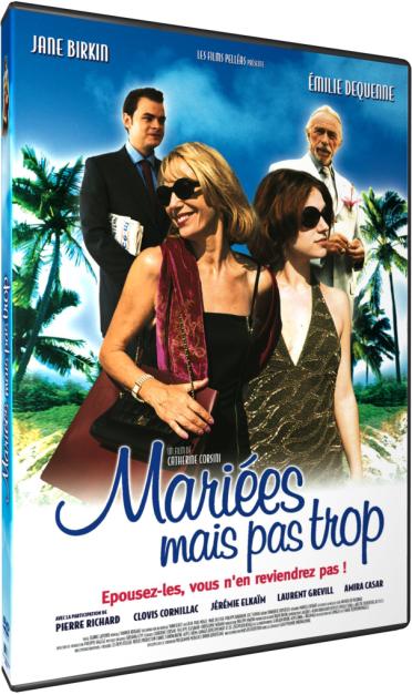 Mariées mais pas trop [DVD]