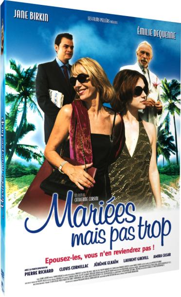 Mariées mais pas trop [DVD]
