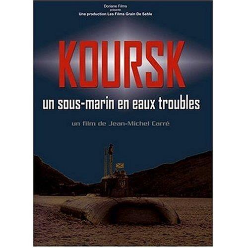 Koursk : Un sous-marin en eaux troubles [DVD]