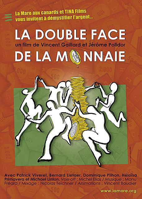 La Double face de la monnaie [DVD] - flash vidéo
