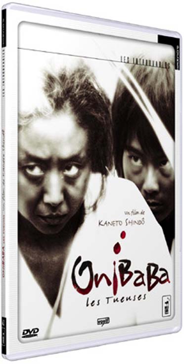 Onibaba, les tueuses [DVD]