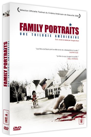 Family Portraits, une trilogie américaine [DVD]