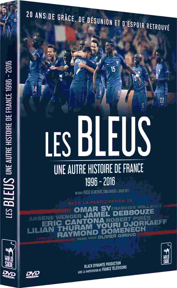 Les Bleus : une autre histoire de France 1996-2016 [DVD]