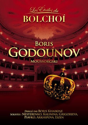 Les étoiles du Bolchoï : Boris Godounov [DVD]