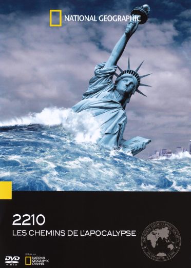 National Geographic - 2210 : Les chemins de l'apocalypse [DVD]